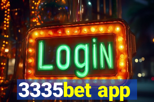 3335bet app